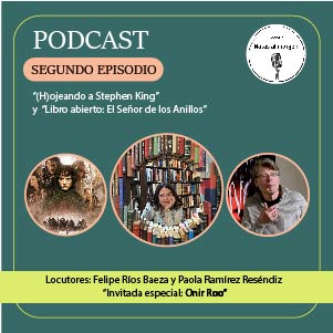 Podcast sobre Stephen King y el Senor de los anillos con onir chico 19